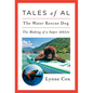 Tales of Al: The Water Rescue Dog - Hardcover