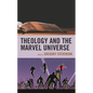 Theology and the Marvel Universe - Paperback