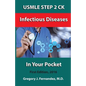 USMLE STEP 2 CK Infectious Disease In Your Pocket: Infectious Disease In Your Pocket - Paperback
