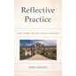 Reflective Practice: Case Studies for High School Principals - Paperback
