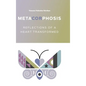 MetaCORphosis: Reflections of a Heart Transformed - Hardcover