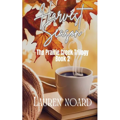 Harvest Season: A Novella - Paperback