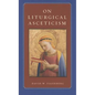 On Liturgical Asceticism - Paperback