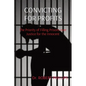 Convicting for Profits: The Priority of Filling Prisons over Justice for the Innocent - Paperback