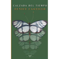 Calzada del tiempo - Paperback