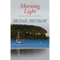 Morning Light: A Door County Love Story - Paperback