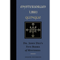 Mysteriorum Libri Quinque: Dr. John Dee's Five Books of Mysteries - Hardcover