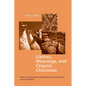 Llamas Weavings Organic Chocolate: Multicultural Grassroots Development in the Andes and Amazon Of/Bolivia - Paperback