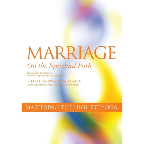 Marriage On The Spiritual Path: Mastering the Highest Yoga - Paperback