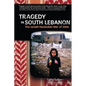 Tragedy In South Lebanon - Paperback