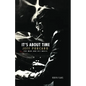 It's about Time: Jeff Porcaro - The Man and His Music by Robyn Flans - Hardcover
