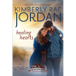 Healing Hearts: A Christian Romance - Paperback