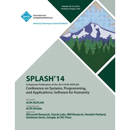 SPLASH 14, ACM SIGPLAN Conference on Systems, Programming, Languages and Applications - Paperback