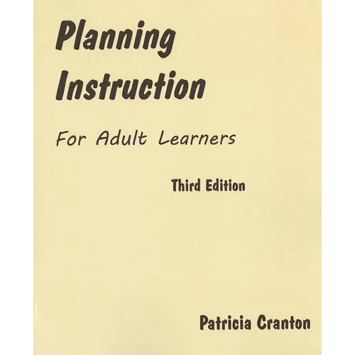 Planning Instruction for Adult Learners - Paperback