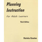Planning Instruction for Adult Learners - Paperback