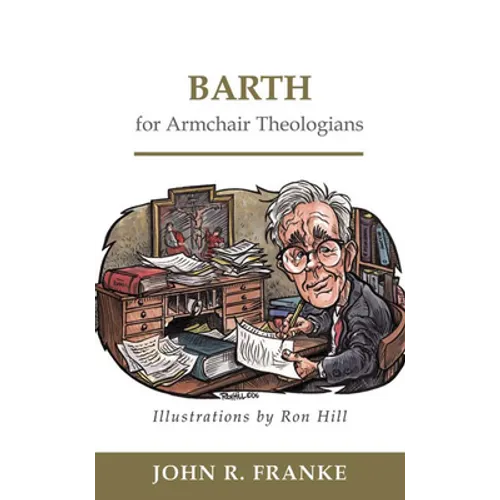 Barth for Armchair Theologians - Paperback