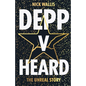 Depp v Heard: the unreal story - Paperback
