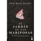 El Jardín de Las Mariposas (Novela Negra) / The Butterfly Garden (Noir) - Paperback