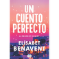 Un Cuento Perfecto / A Perfect Story - Paperback