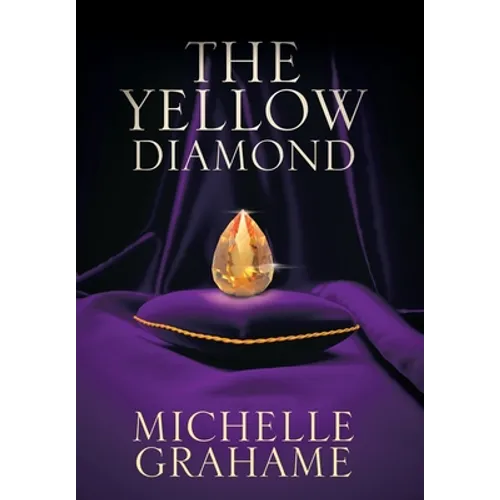 The Yellow Diamond - Hardcover