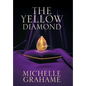 The Yellow Diamond - Hardcover