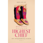 Returning to the Highest Chief: Life after Residential School - Paperback