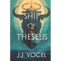 Ship of Theseus - Paperback