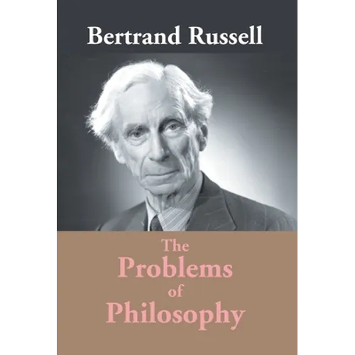 The Problems Of Philosophy - Hardcover