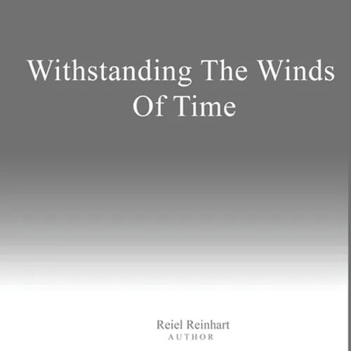 Withstanding The Winds of Time - Paperback