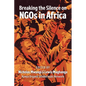Breaking the Silence on NGOs in Africa - Paperback
