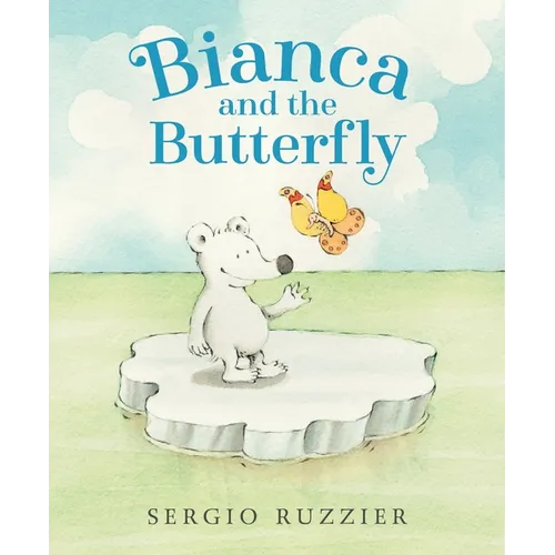 Bianca and the Butterfly - Hardcover