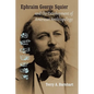 Ephraim George Squier and the Development of American Anthropology - Paperback