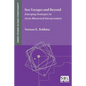 Sea Voyages and Beyond: Emerging Strategies in Socio-Rhetorical Interpretation - Paperback