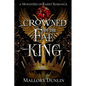 Crowned by the Fae King: A Fae Fated Mates Dark Fantasy Romance - Paperback