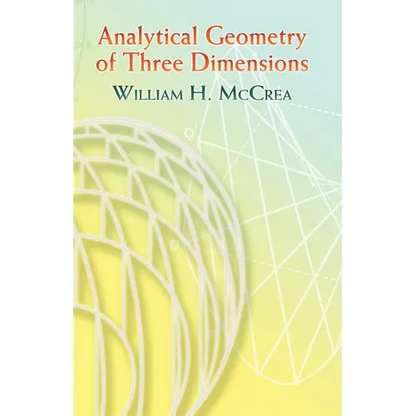 Analytical Geometry of Three Dimensions - Paperback