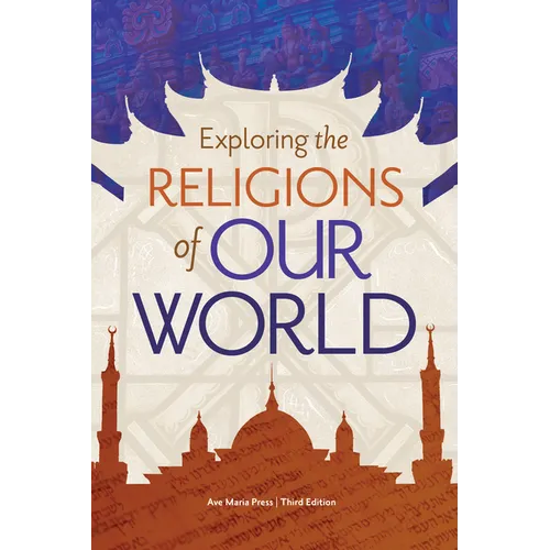 Exploring the Religions of Our World - Paperback