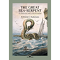 The Great Sea-Serpent: An historical and critical treatise - Paperback