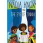 Nadia Knox and the Eye of Zinnia - Paperback