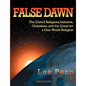 False Dawn: The United Religions Initiative, Globalism, and the Quest for a One-World Religion - Paperback