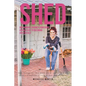 Shed: One woman's journey from being her old-self to becoming her God-self - Paperback