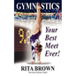Gymnastics: Your Best Meet Ever! - Paperback