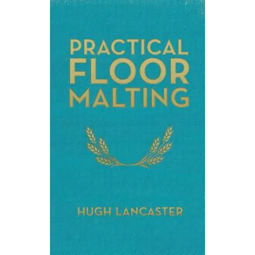 Practical Floor Malting - Hardcover