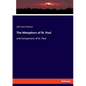 The Metaphors of St. Paul: and Companions of St. Paul - Paperback