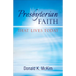 Presbyterian Faith That Lives Today - Paperback