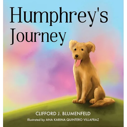 Humphrey's Journey - Hardcover