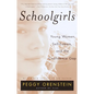 Schoolgirls: Young Women, Self Esteem, and the Confidence Gap - Paperback