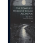 The Complete Works Of Edgar Allan Poe: Tales - Hardcover