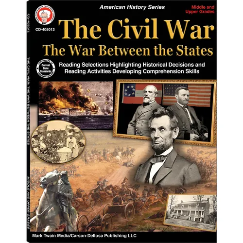 The Civil War: The War Between the States, Grades 5 - 12 - Paperback