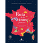 Ruta de Los Vinos Franceses: Atlas de Los Viñedos de Francia - Hardcover