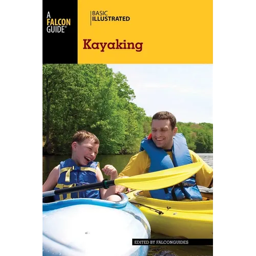 Basic Illustrated Kayaking - Paperback